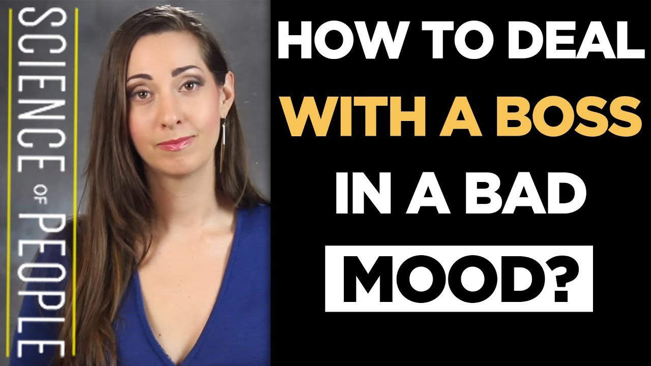 Managing Up: What to do When Your Boss is in a Bad Mood