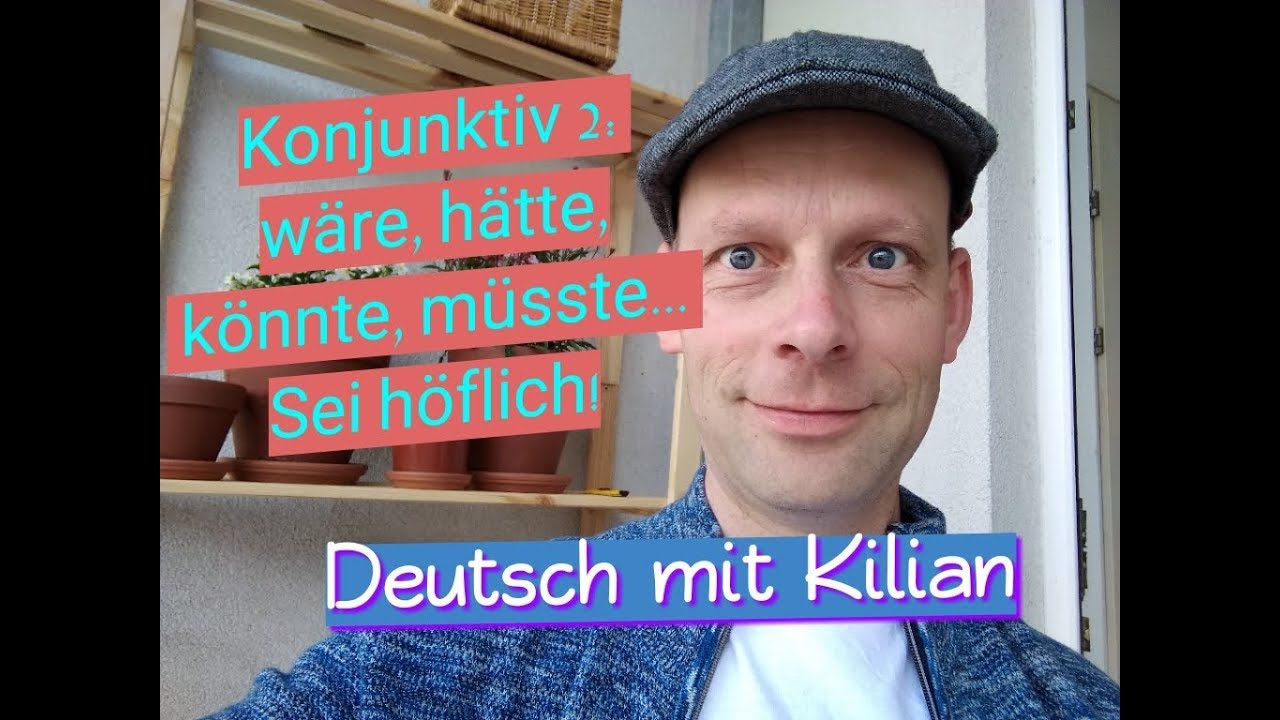 Wäre, hätte, könnte... höflich sein mit Konjunktiv 2 (B1/B2)