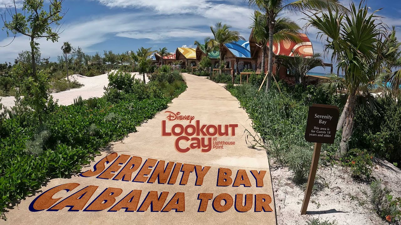 A Tour of Serenity Bay Cabana Tour at Disney Lookout Cay at Lighthouse Point