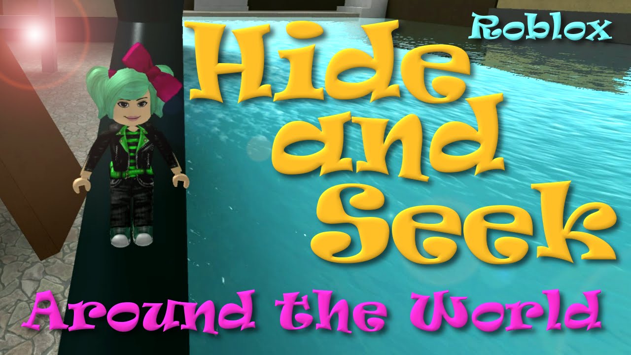 ROBLOX |  Around the World Hide and Seek Extreme | Dollastic Plays | SallyGreenGamer