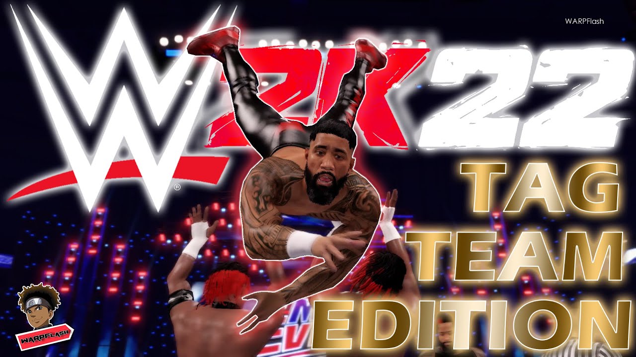 WWE2K22 CAW Showcase (Tag Team Edition) Part 1