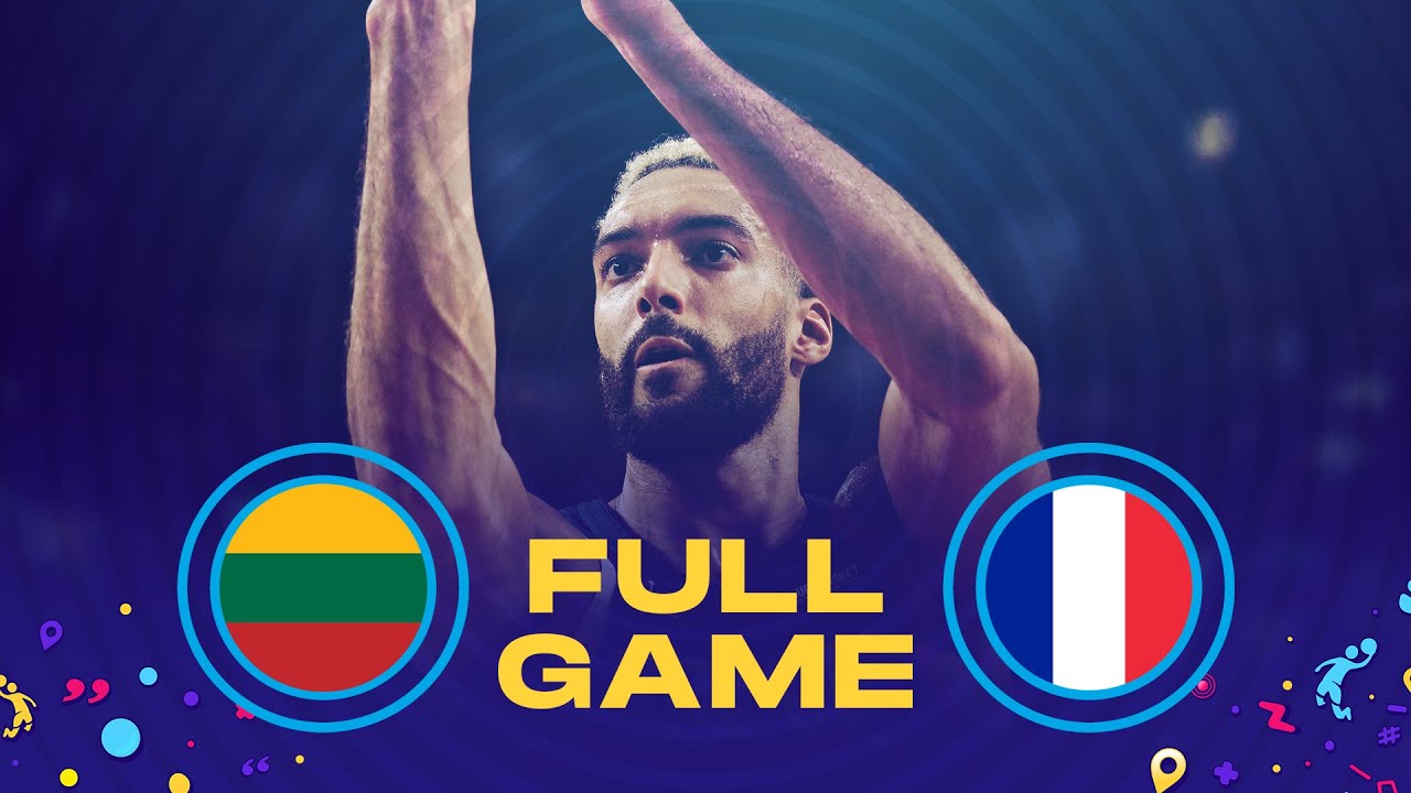 Lithuania v France | Full Basketball Game | FIBA EuroBasket 2022