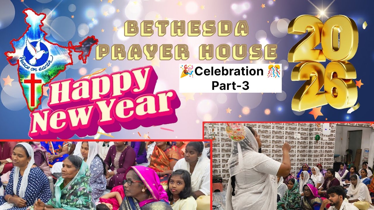 New year celebration🎁🍫In Bethesda Prayer House🎊🎉⛪ part-3🥳.
