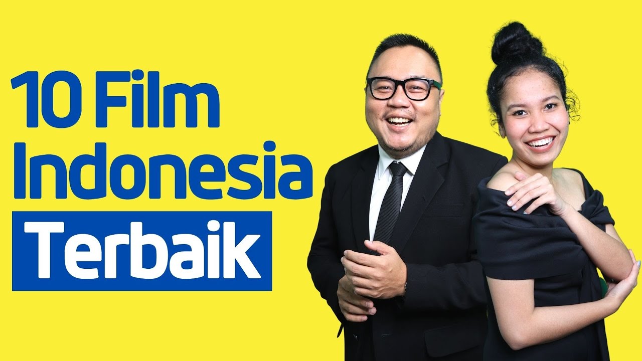 10 Film Indonesia Terbaik Versi Bioskop Gajah Mada