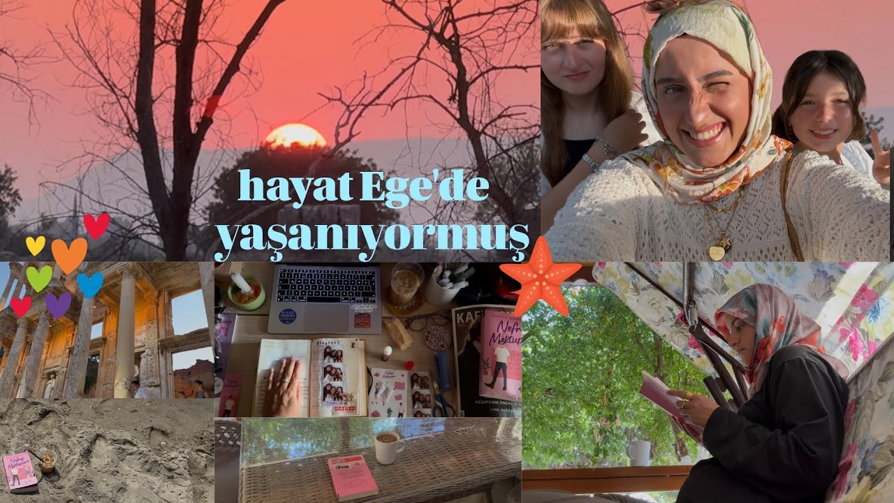 hayat Ege'de yaşanıyormuş.