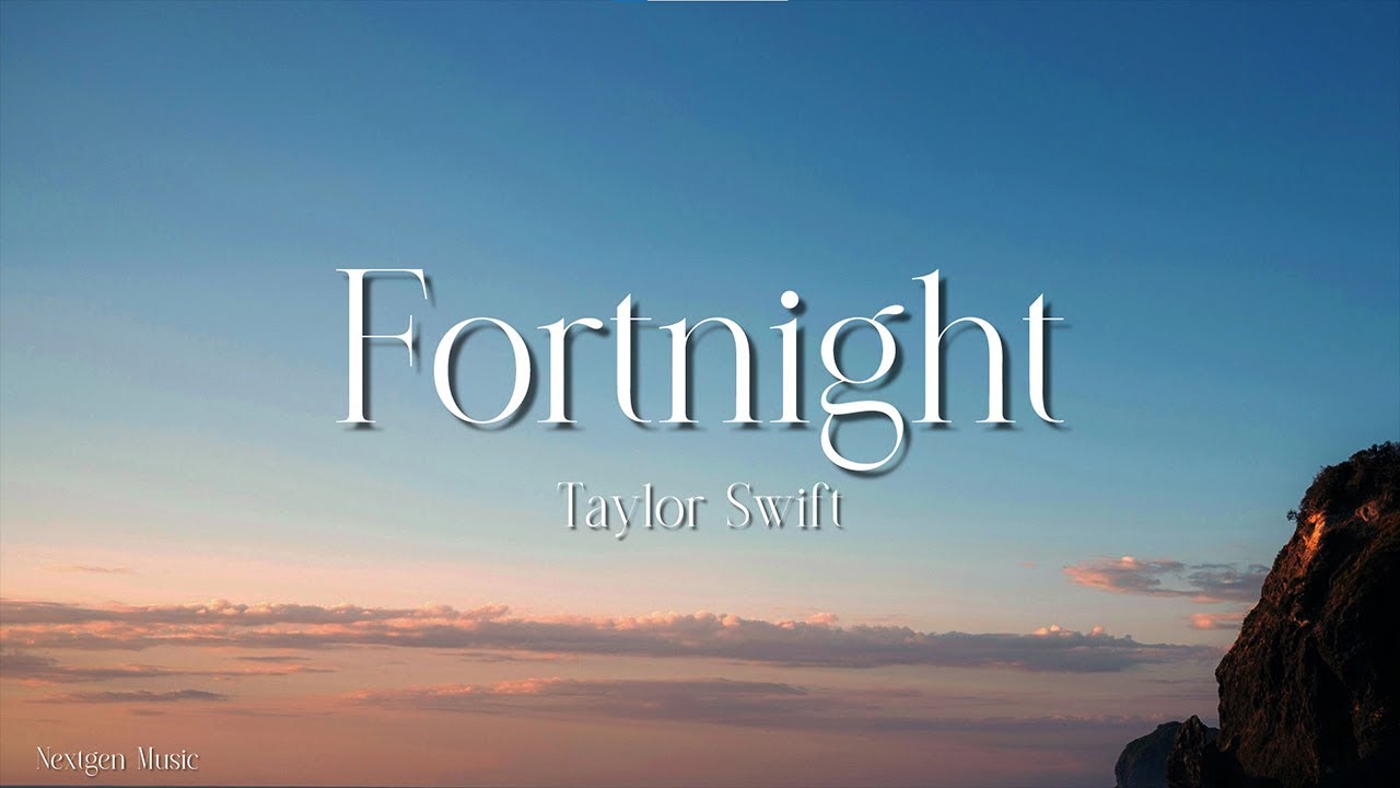 Taylor Swift - Fortnight (Lyrics) feat. Post Malone