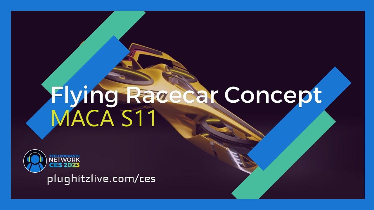 The MACA S11 is bringing the racing experience into the air @ CES 2023