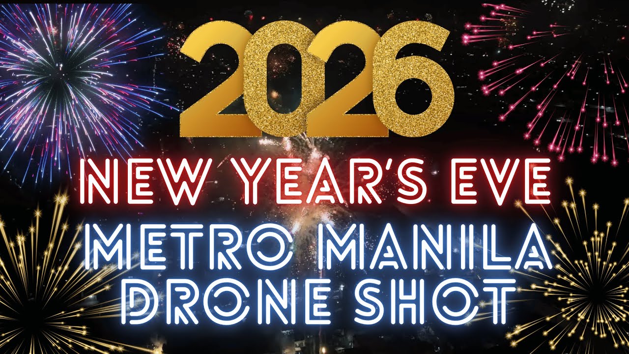 Metro Manila Drone Shot New Year's Eve 2026 | Aerial View Fireworks