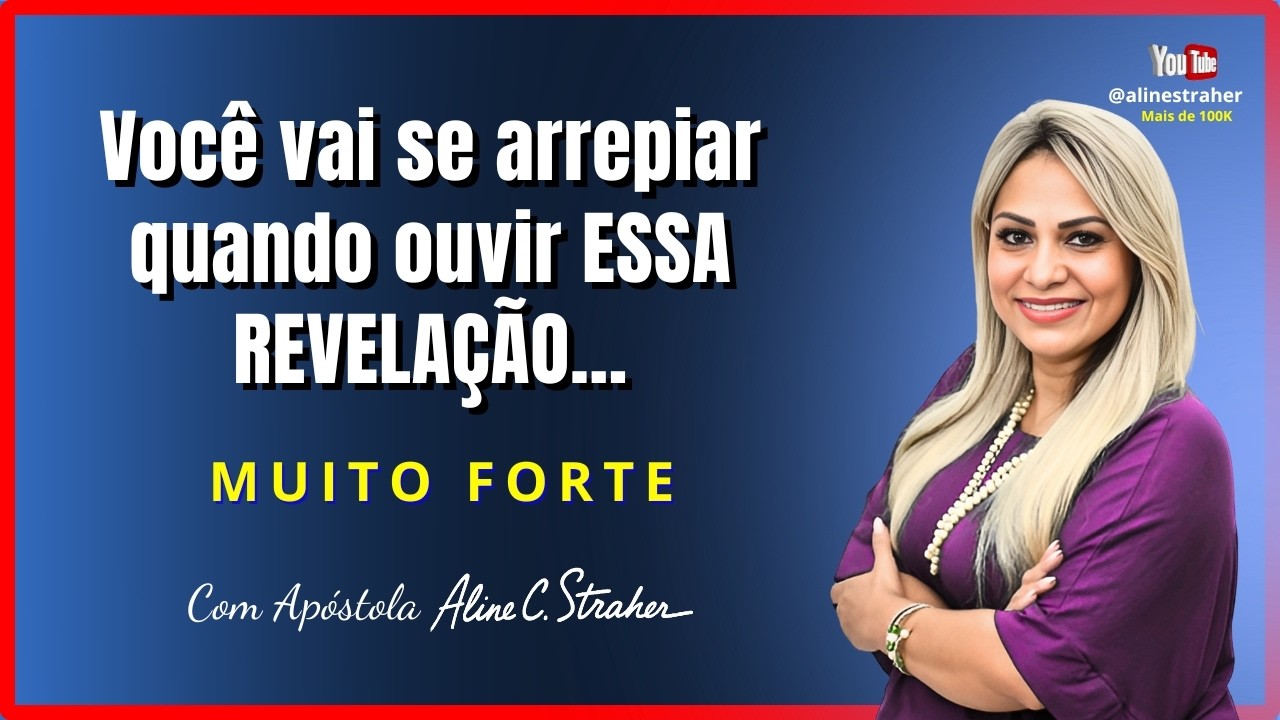 Você vai se arrepiar quando ouvir ESSA REVELAÇÃO... MUITO FORTE