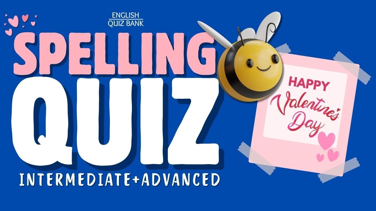 Valentine's Day Spelling Quiz ❤️ | Test Your Spelling Skills #englishspellingquiz