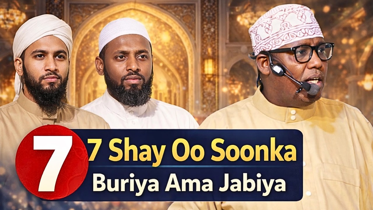 7 Shay Oo Soonka Buriya Ama Jabiya Sh Hussen