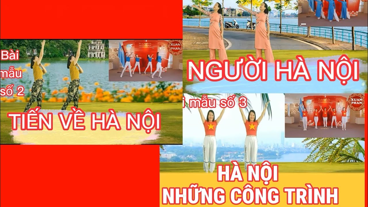 LK cùng hướng:🍁NGƯỜI HÀ NỘI - TIẾN VỀ HÀ NỘI - HÀ NỘI NHỮNG CÔNG TRÌNH🍁 ( Bài mẫu   HTDV Hà Nội )
