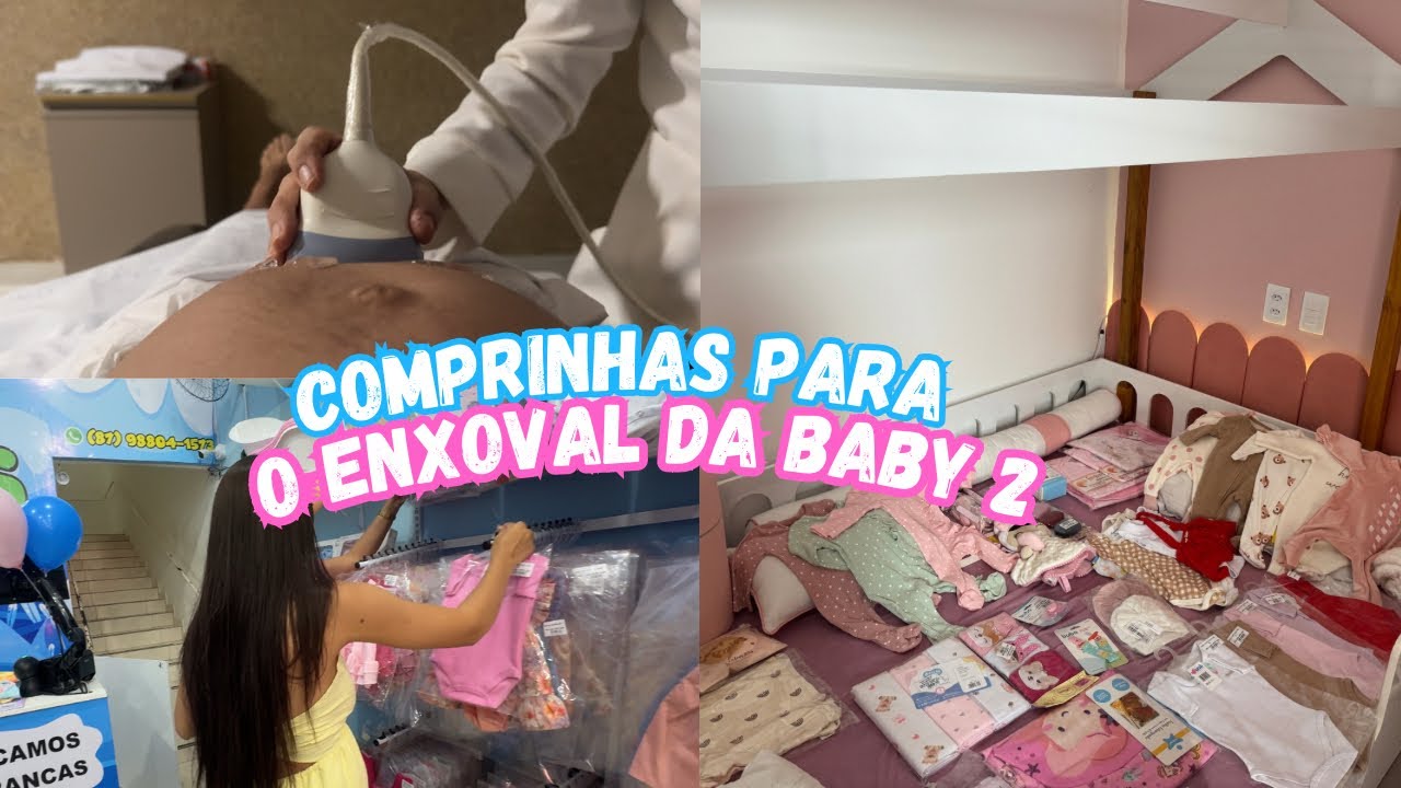 COMPRINHAS DO ENXOVAL DA BABY 2 + MORFOLÓGICA DE 2ª TRIMESTRE 🛍️🤰🏻