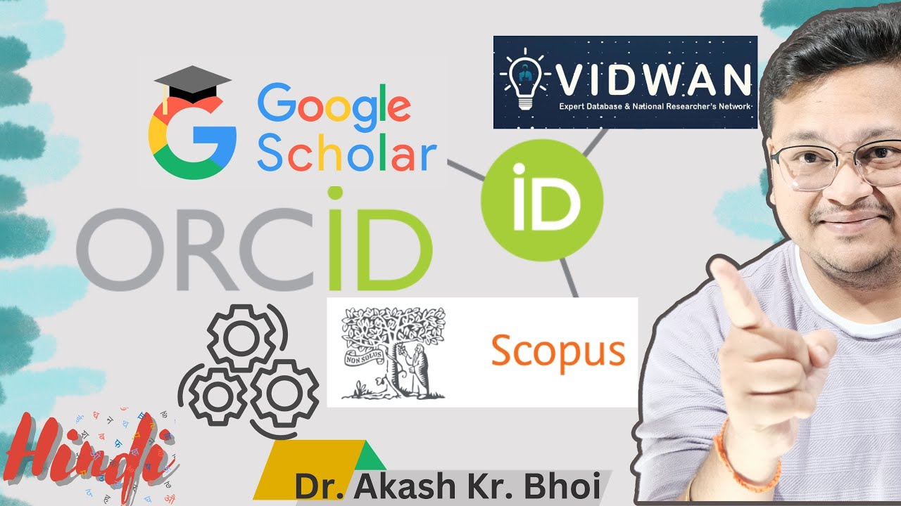 ORCID iD integration with SCOPUS, Google Scholar and VIDWAN ID || Publications Import || Hindi 2024