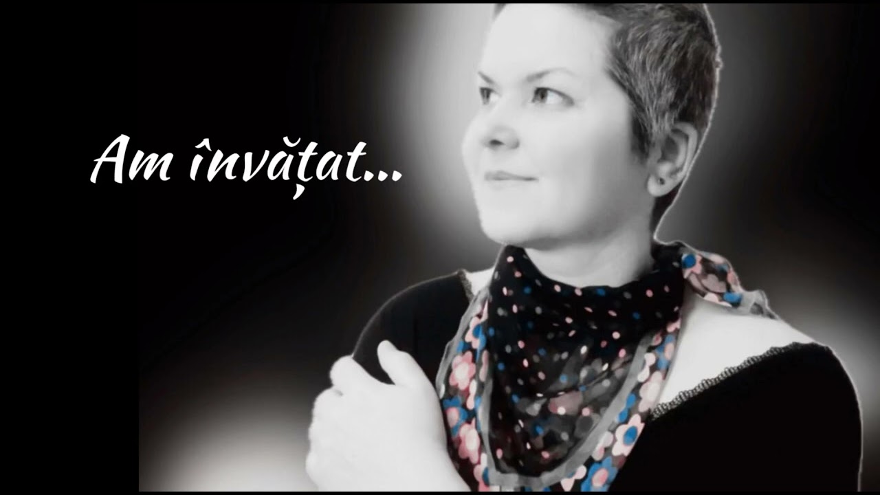 “Am învățat…” 