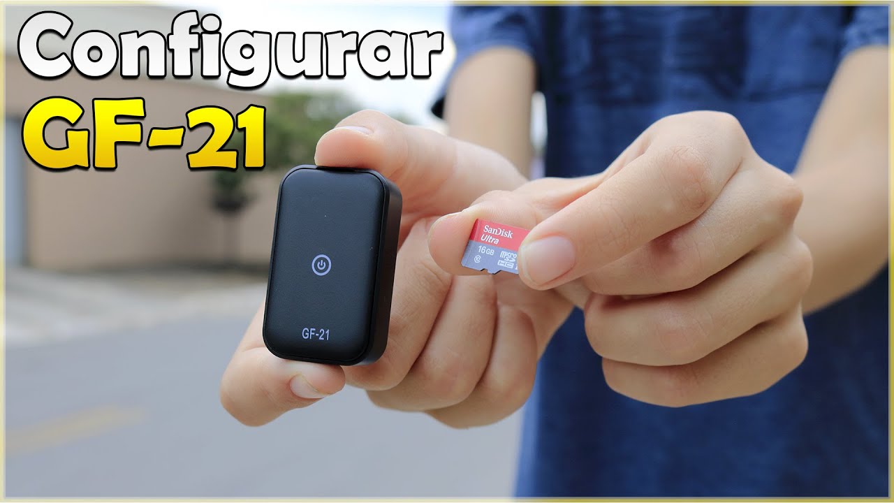 COMO CONFIGURAR RASTREADOR GPS GF-21 PASSO A PASSO