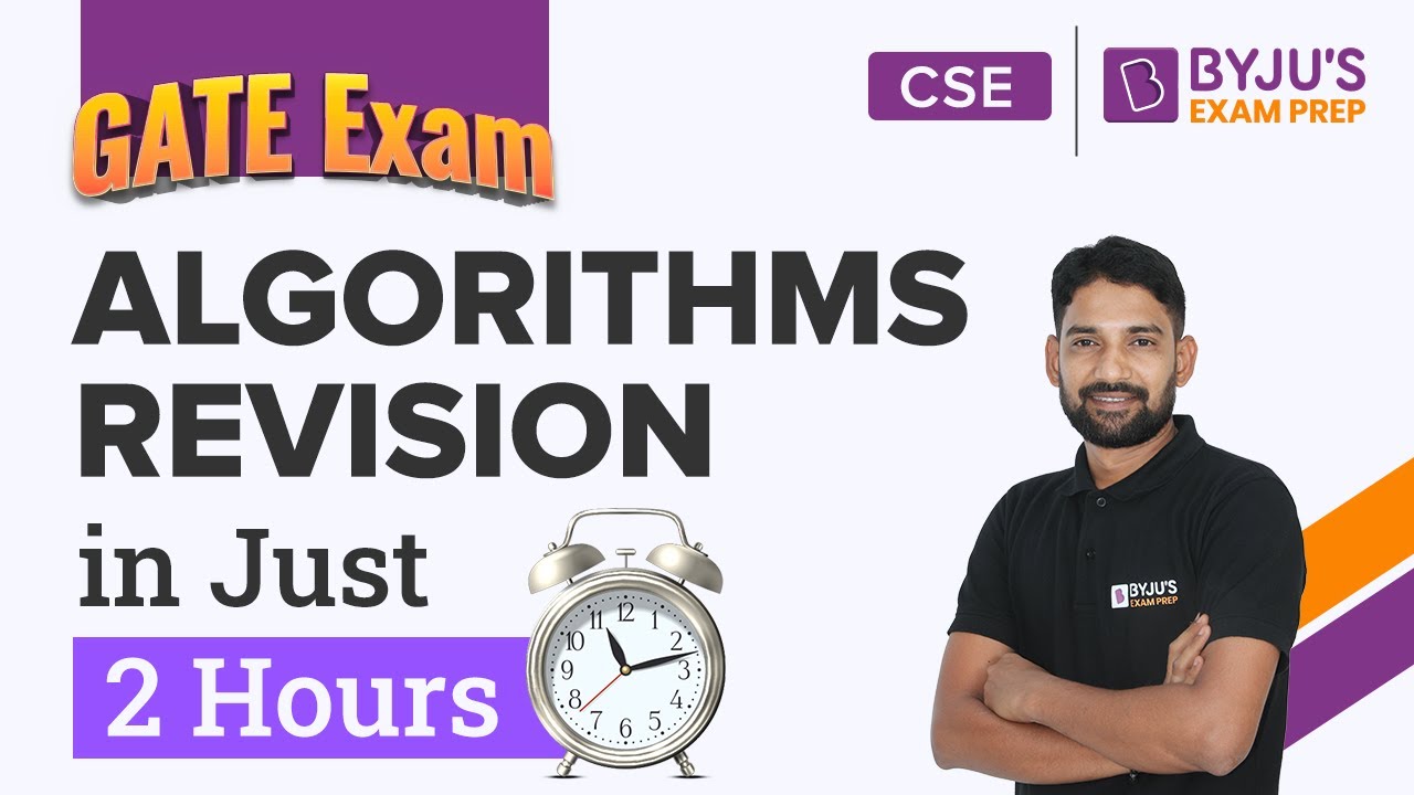 Algorithms Revision in Just 2 hours | GATE Computer Science Engineering (CSE) 2023 Exam Prep
