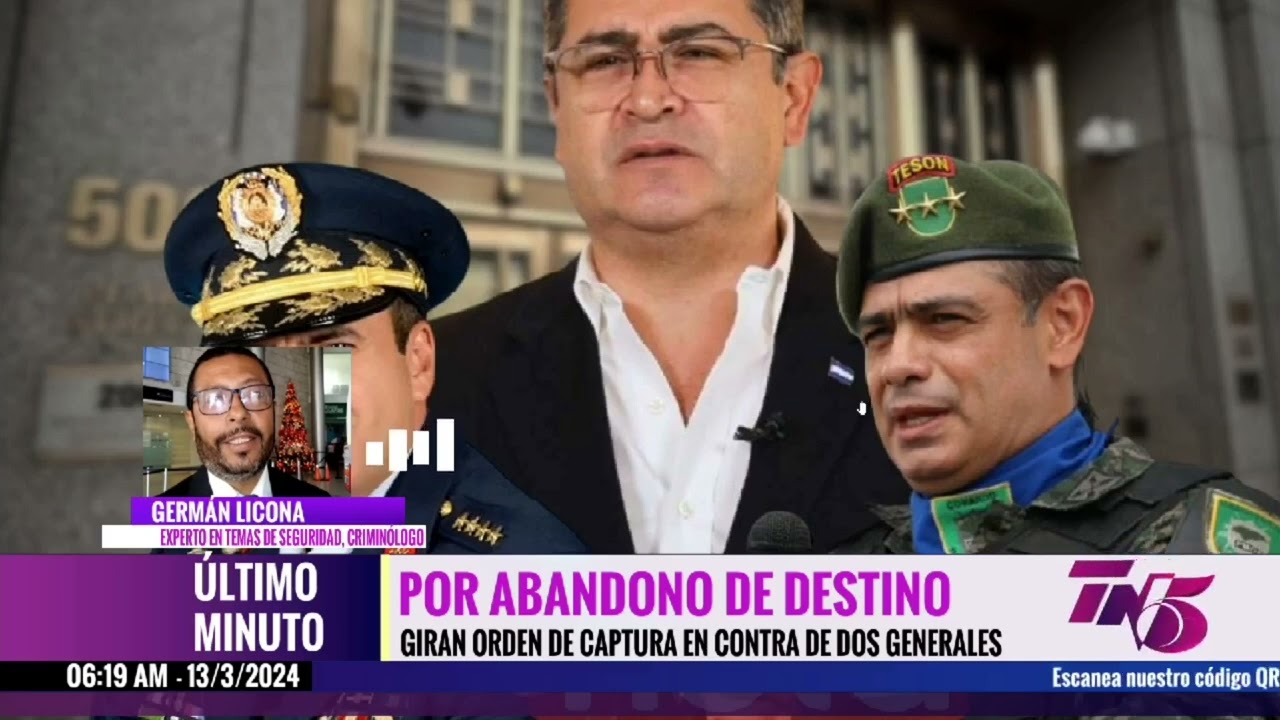 Giran orden de captura a generales que fueron a juicio de JOH