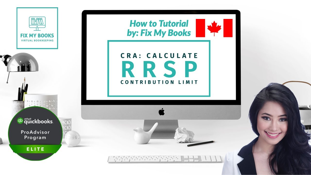 CRA: How To Calculate RRSP Contribution Limit