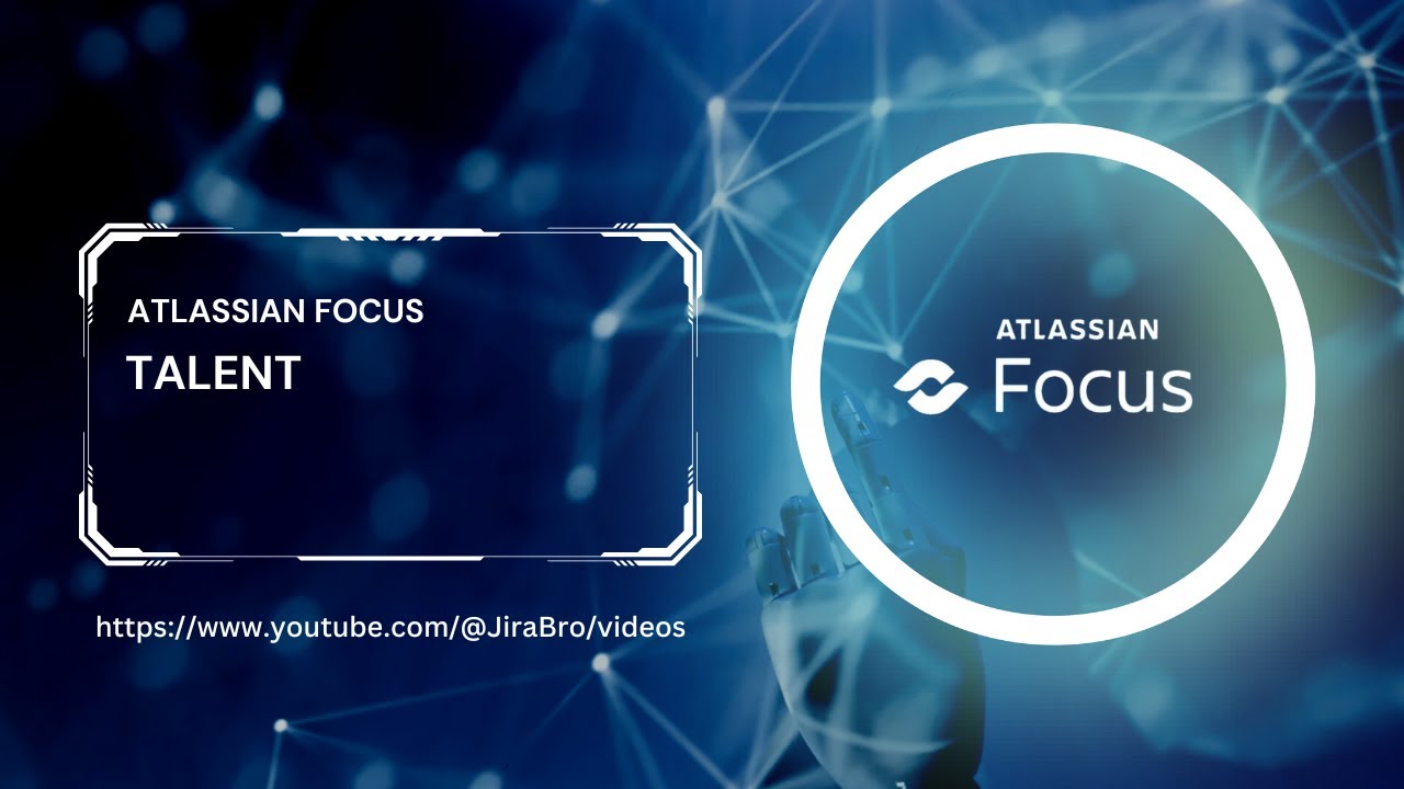 Atlassian Focus - Talent 🌟