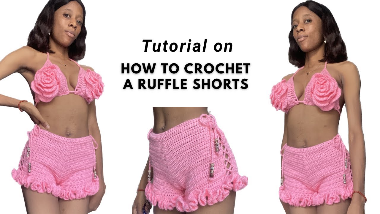 How to crochet a ruffle shorts