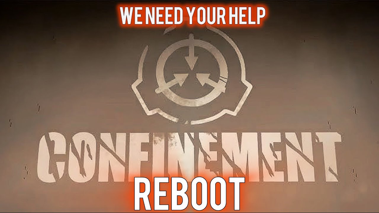 SCP Confinement is getting rebooted!