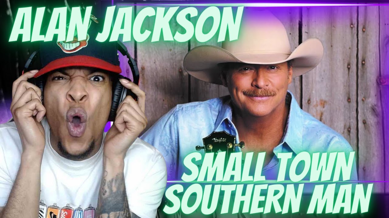 NO PLACE LIKE HOME!! ALAN JACKSON - SMALL TOWN SOUTHERN MAN | REACTION