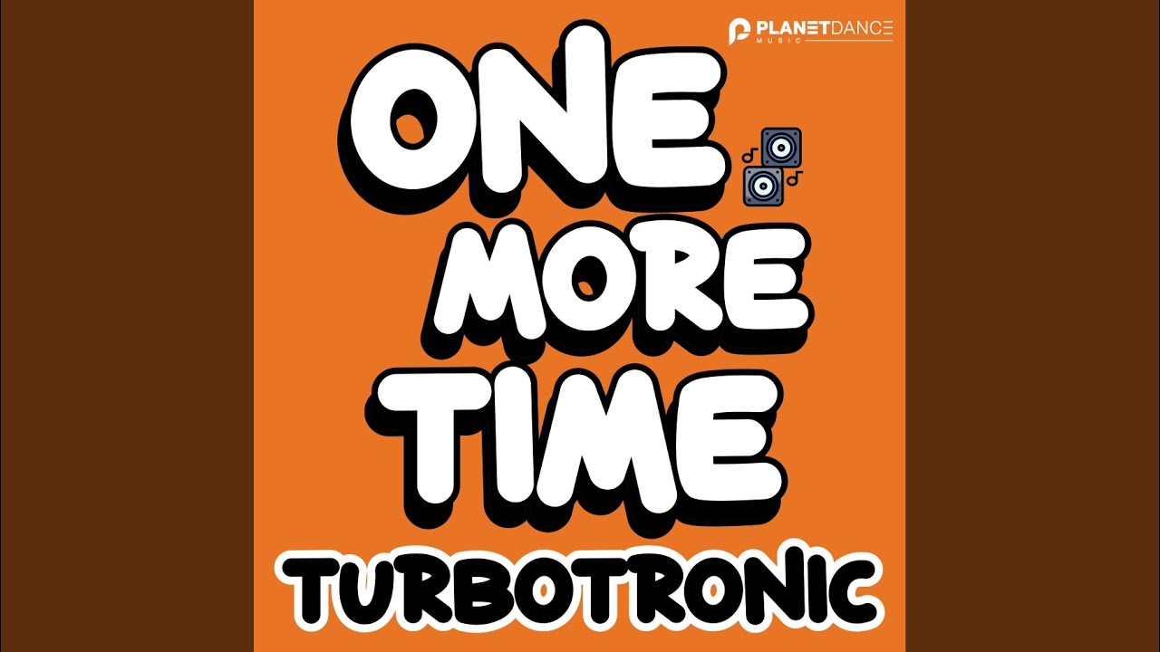 One More Time (Extended Mix)