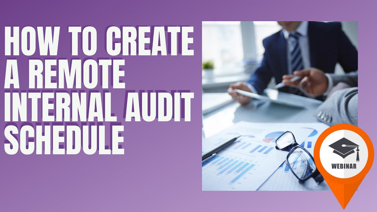 How to create a remote internal audit schedule