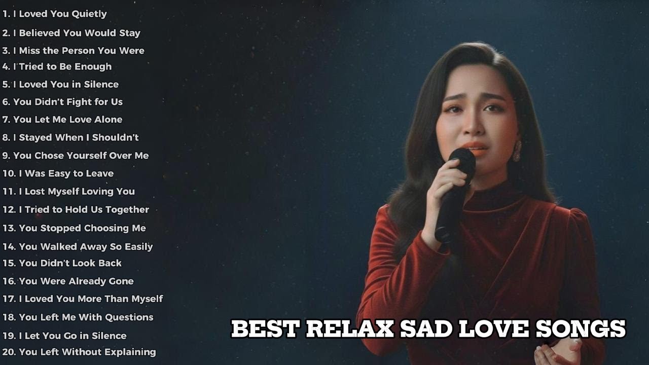 Beautiful Relax Sad Love Songs | Heartfelt Easy-Listening Playlist | RANYZORA