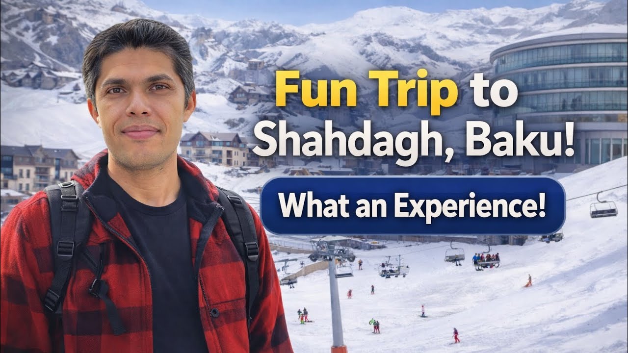 Lets go to Shahdagh !