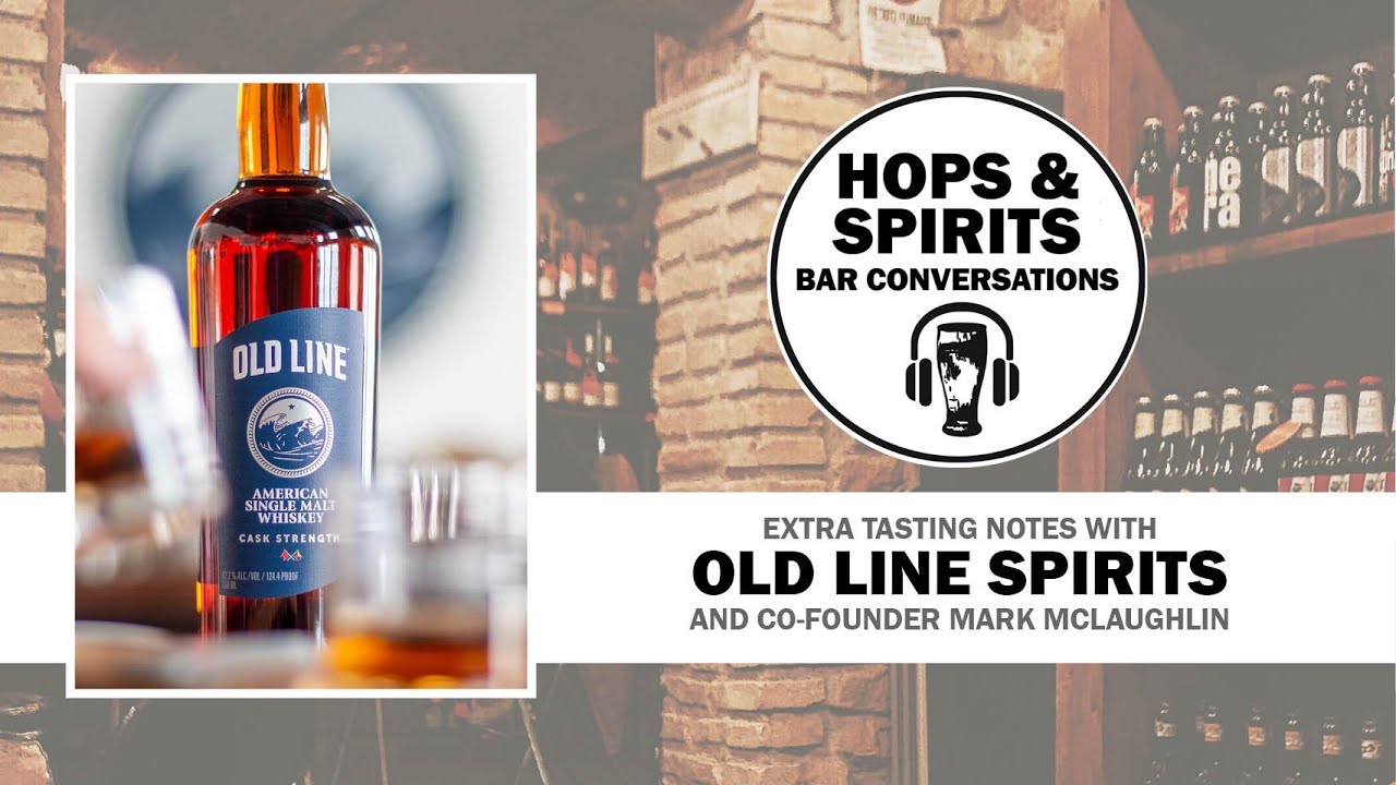 Extra Tasting Notes with Old Line Spirits