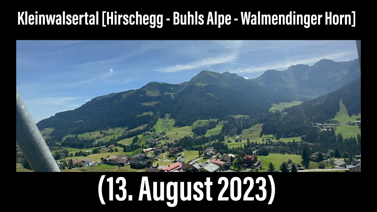 Kleinwalsertal - Runde um Mittelberg (plus Walmendinger Horn mit der 🚠)   (13. August 2023)