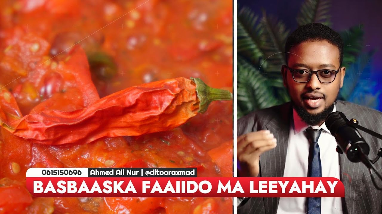 BASBAASKA FAAIIDO MA LEEYAHAY