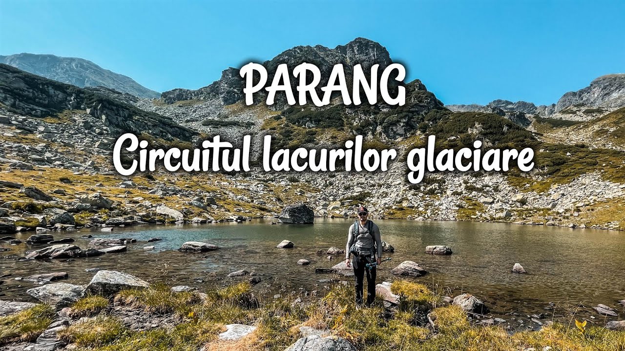 Muntii Parang | Circuitul lacurilor ( Lacul Galcescu, Lacul Zanoaga,Lacul Rosiile), Refugiul Agatat
