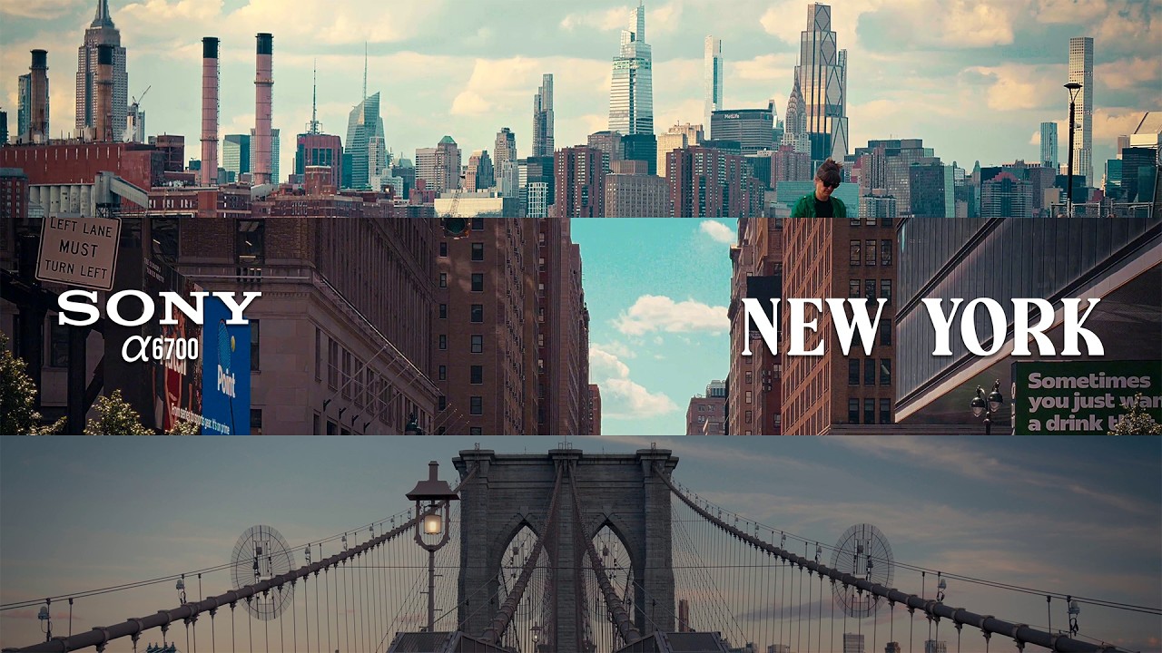 New York Sony | Sony a6700 Cinematic
