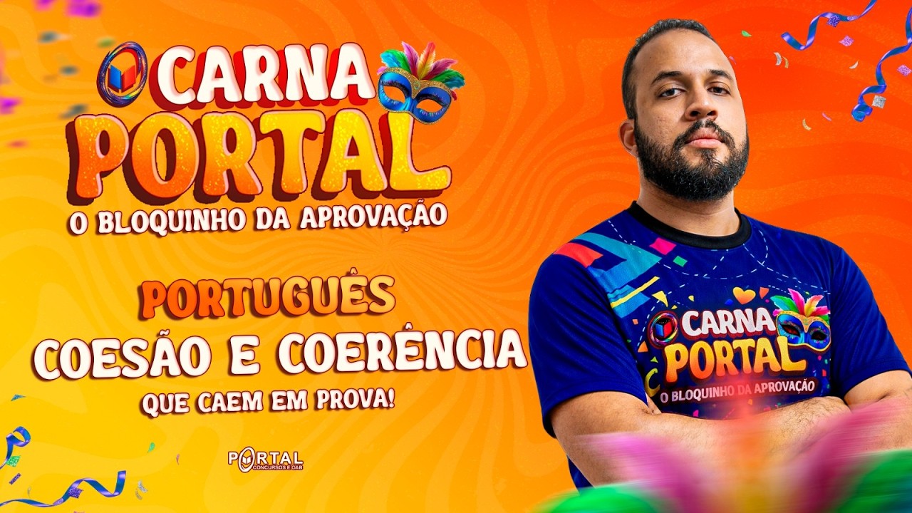 CARNAPORTAL: COESÃO e COERÊNCIA que CAEM em PROVA! | Com o Profº. Anderson Oliveira