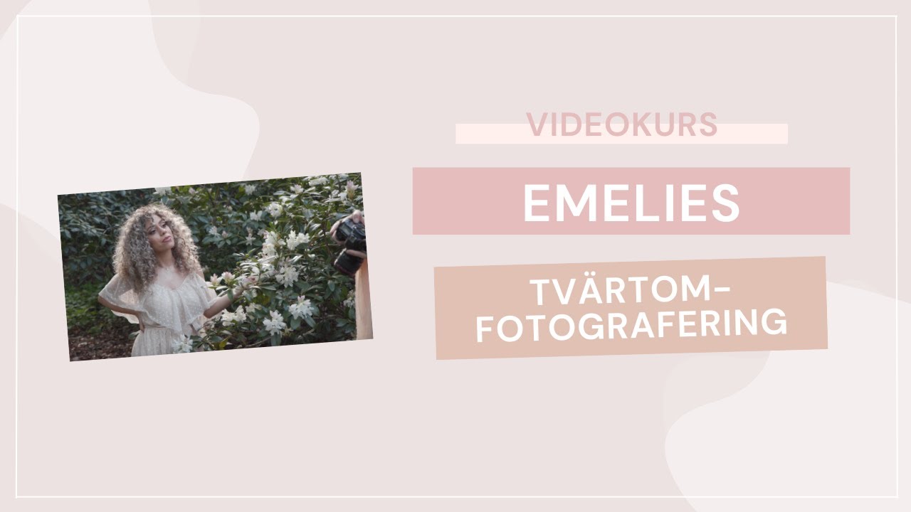 EMELIES TVÄRTOM-FOTOGRAFERING