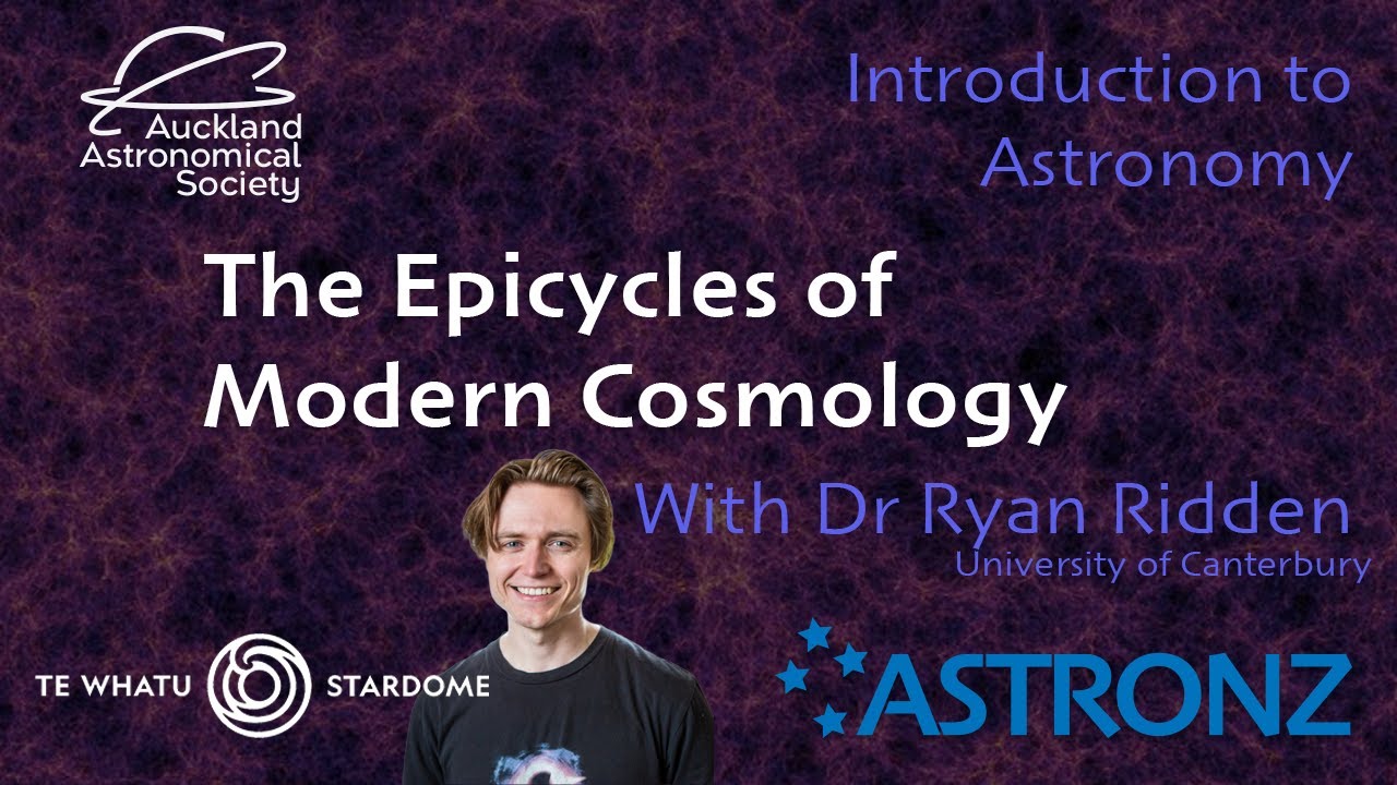 Dr Ryan Ridden - The Epicycles of Modern Cosmology-  Monthly Meeting - December 2025