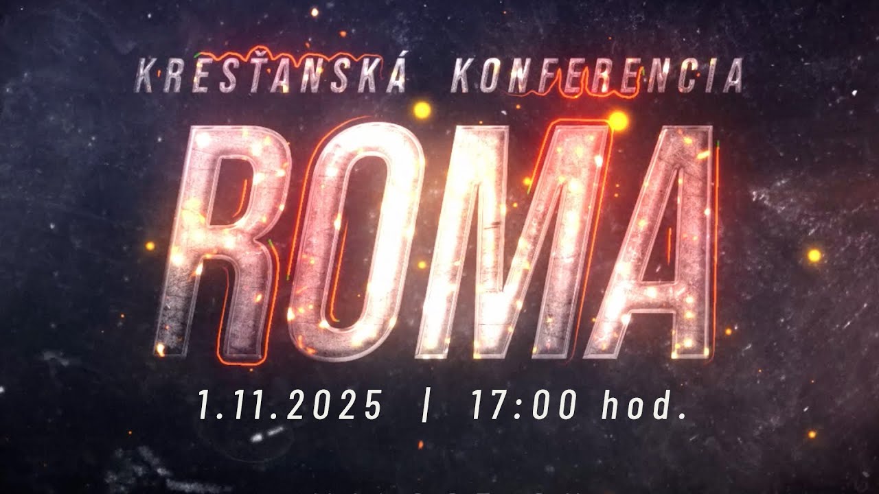 Konferencia ROMA Banská Bystrica 1.11.2025 17:00 hod.