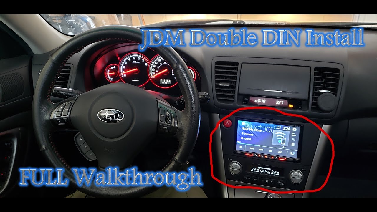JDM Double DIN Install Subaru Legacy 05-09