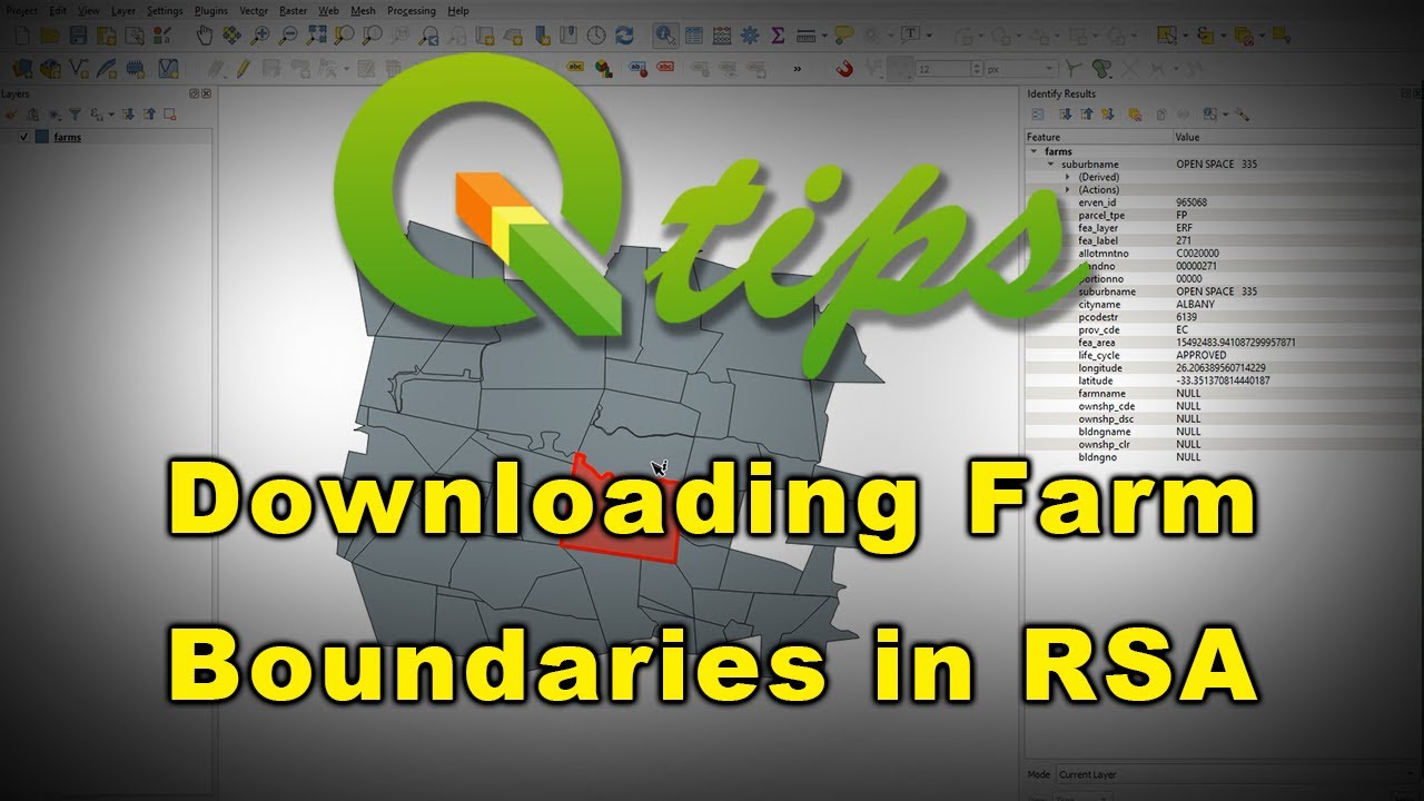 QGIS - Downloading Farm Boundaries