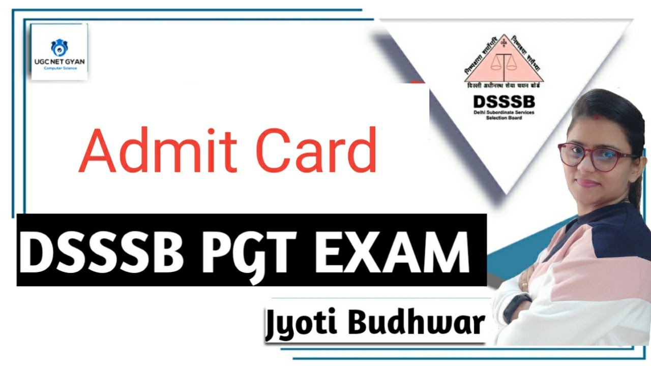 DSSSB PGT Computer Science Admit Card 2021 l UGC NET GYAN Computer Science