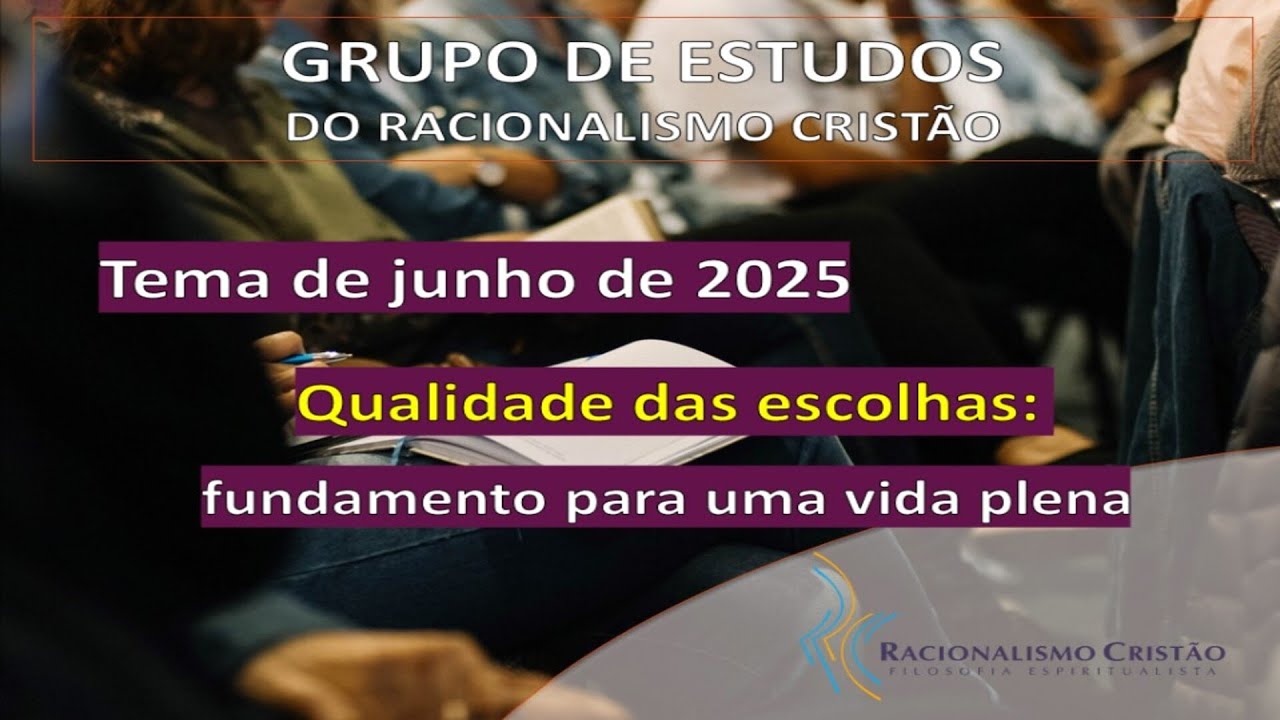 GERC - Qualidade das escolhas: Fundamento para uma vida plena