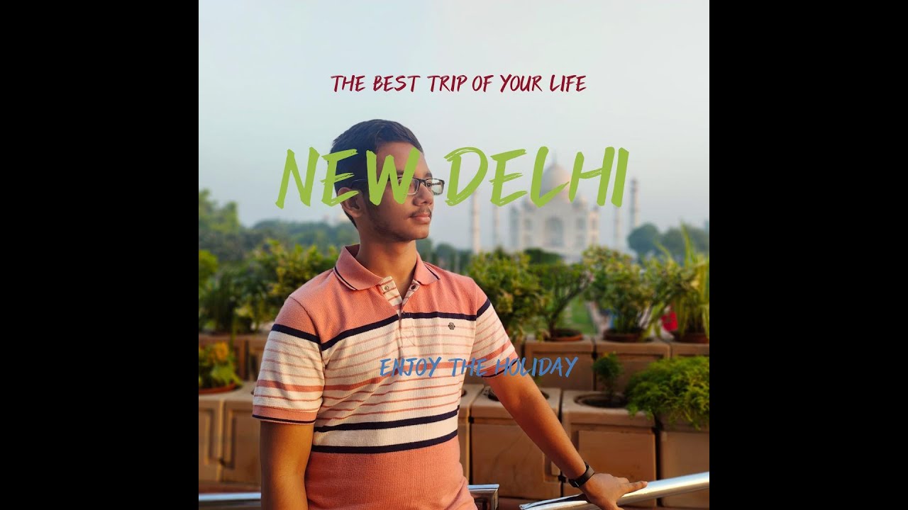 New Delhi Tour Official Teaser! #NewDelhi #trending