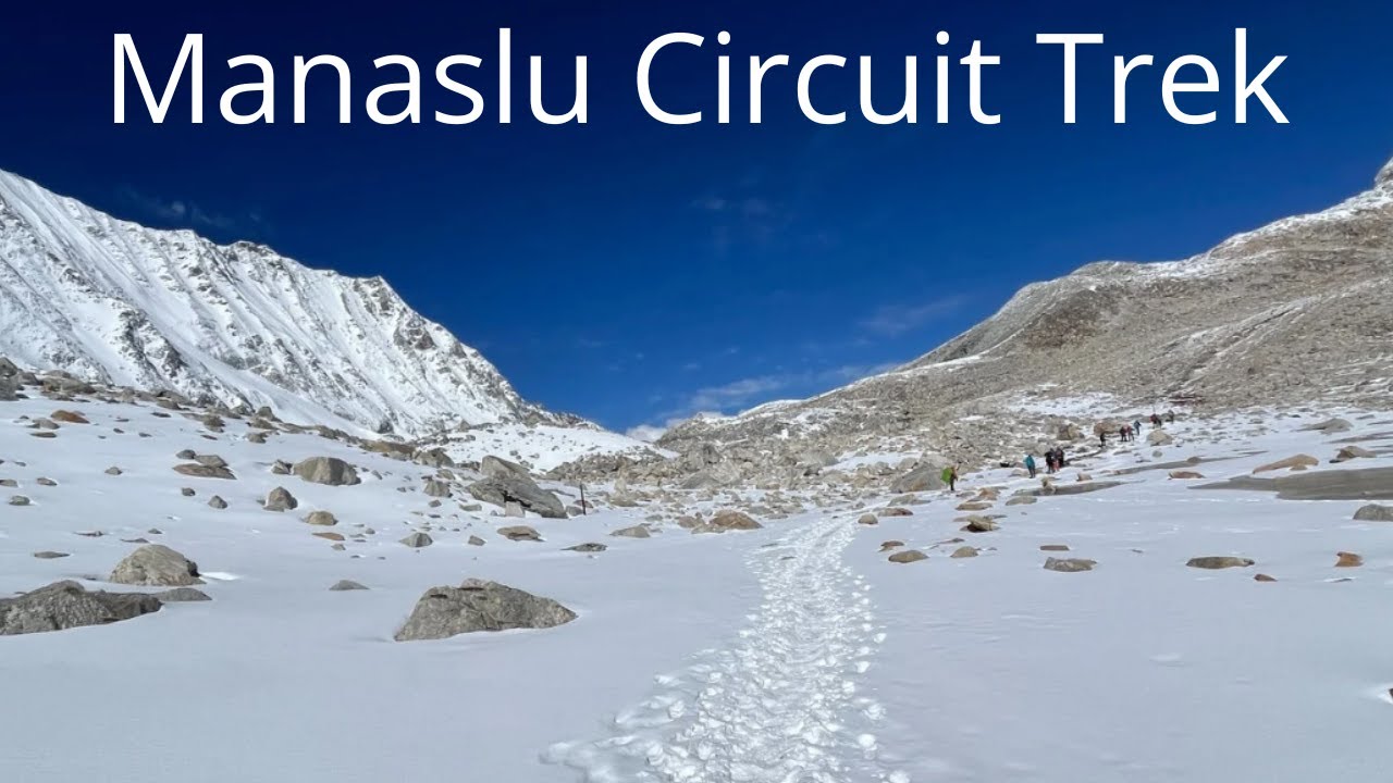 Manaslu Larke Pass Trek &ndash; Epic 8-Day Journey Through Nepal&rsquo;s Himalayas | Hike for Health