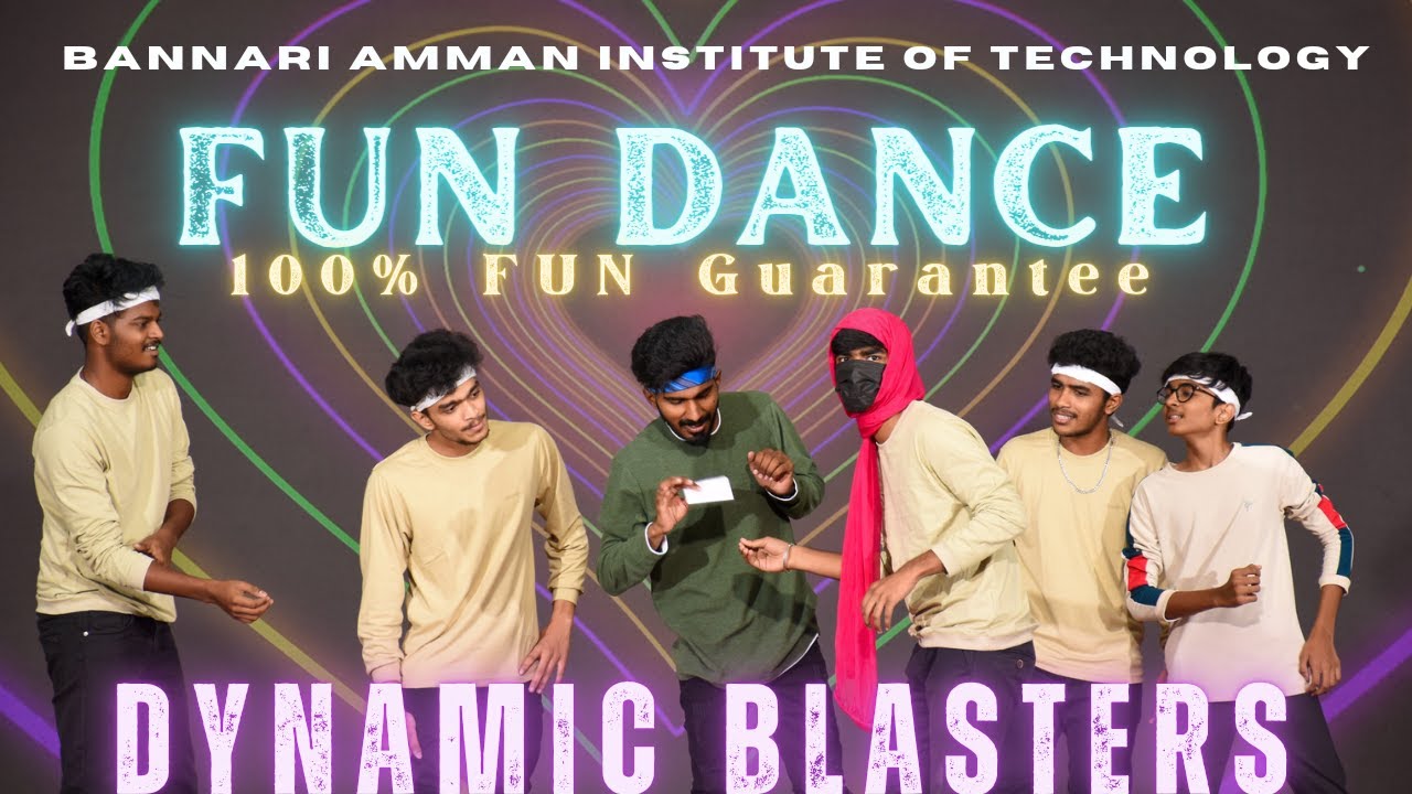 Fun Dance🤣💥by Dynamic Blasters in Bannari Amman institute of technology