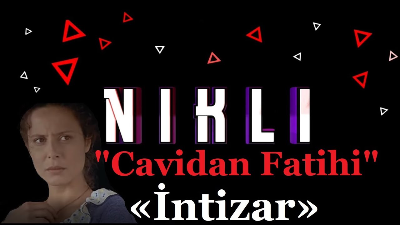 Cavidan Fatihi - İntizar