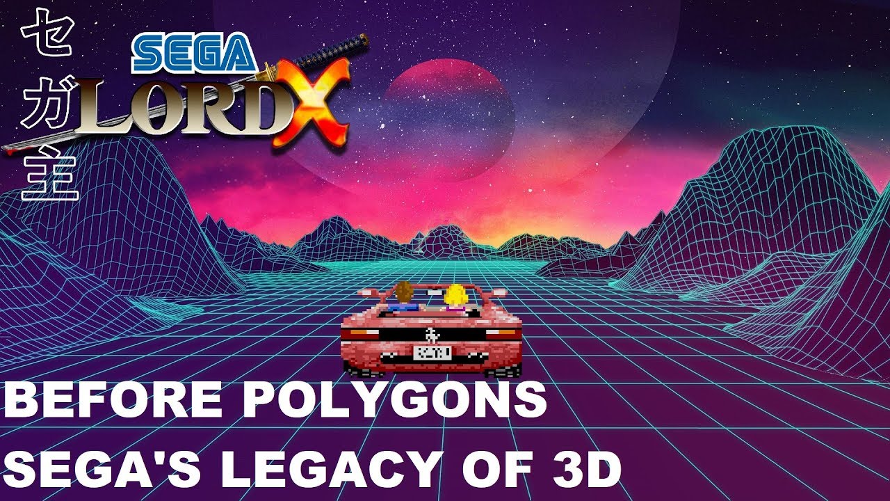 Before Polygons : Sega's Legacy of 3D