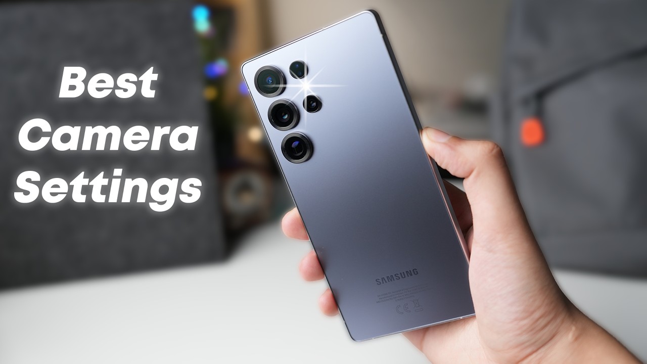 Лучшие настройки камеры Samsung Galaxy S25 Ultra